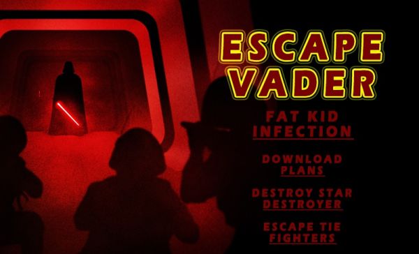 ESCAPE VADER