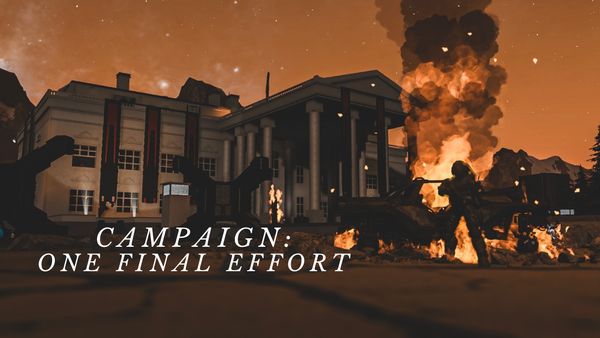Campaign: One Final Effort